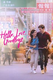 Hello, Love, Goodbye (2019)