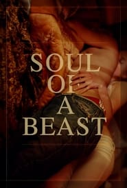 Soul of a Beast (2021)