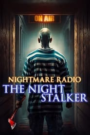 Nightmare Radio: The Night Stalker (2023)