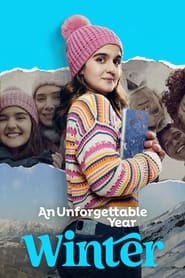 An Unforgettable Year – Winter (2023)