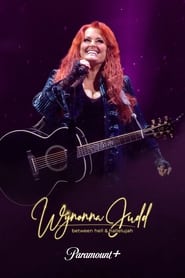 Wynonna Judd: Between Hell and Hallelujah (2023)